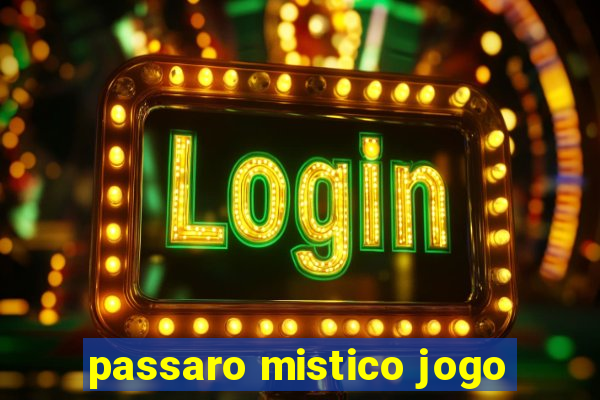 passaro mistico jogo